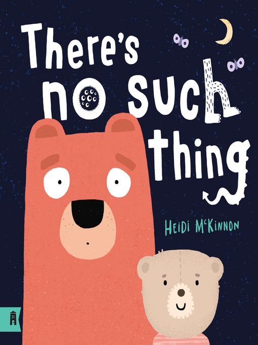 Title details for There's No Such Thing by Heidi McKinnon - Wait list